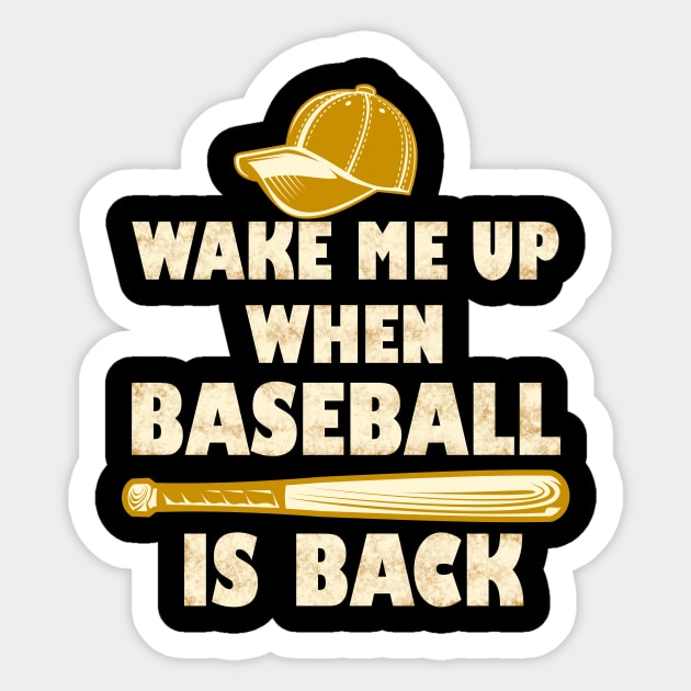 wake me up when baseball is back Sticker by DODG99